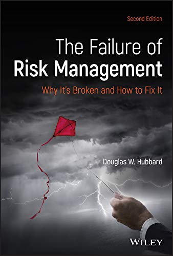 The Failure of Risk Management: Why It's Broken and How to Fix It (English Edition)