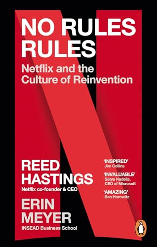 No Rules Rules: Netflix and the Culture of Reinvention (English Edition)